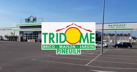 Tridôme Pineuilh Bricolage, Magasin de Bricolage à Pineuilh